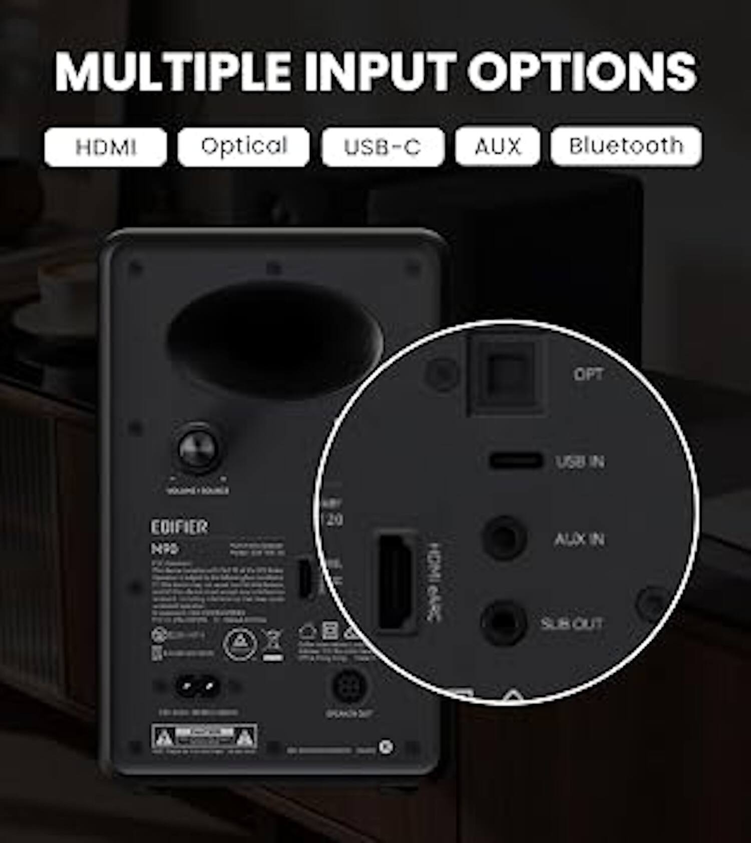MULTIPLE INPUT OPTIONS HDMI Optical USB-C AUX Bluetooth OPT B IN EDIFIER NPS 20 HDM 2yo AUX IN SUB OUT