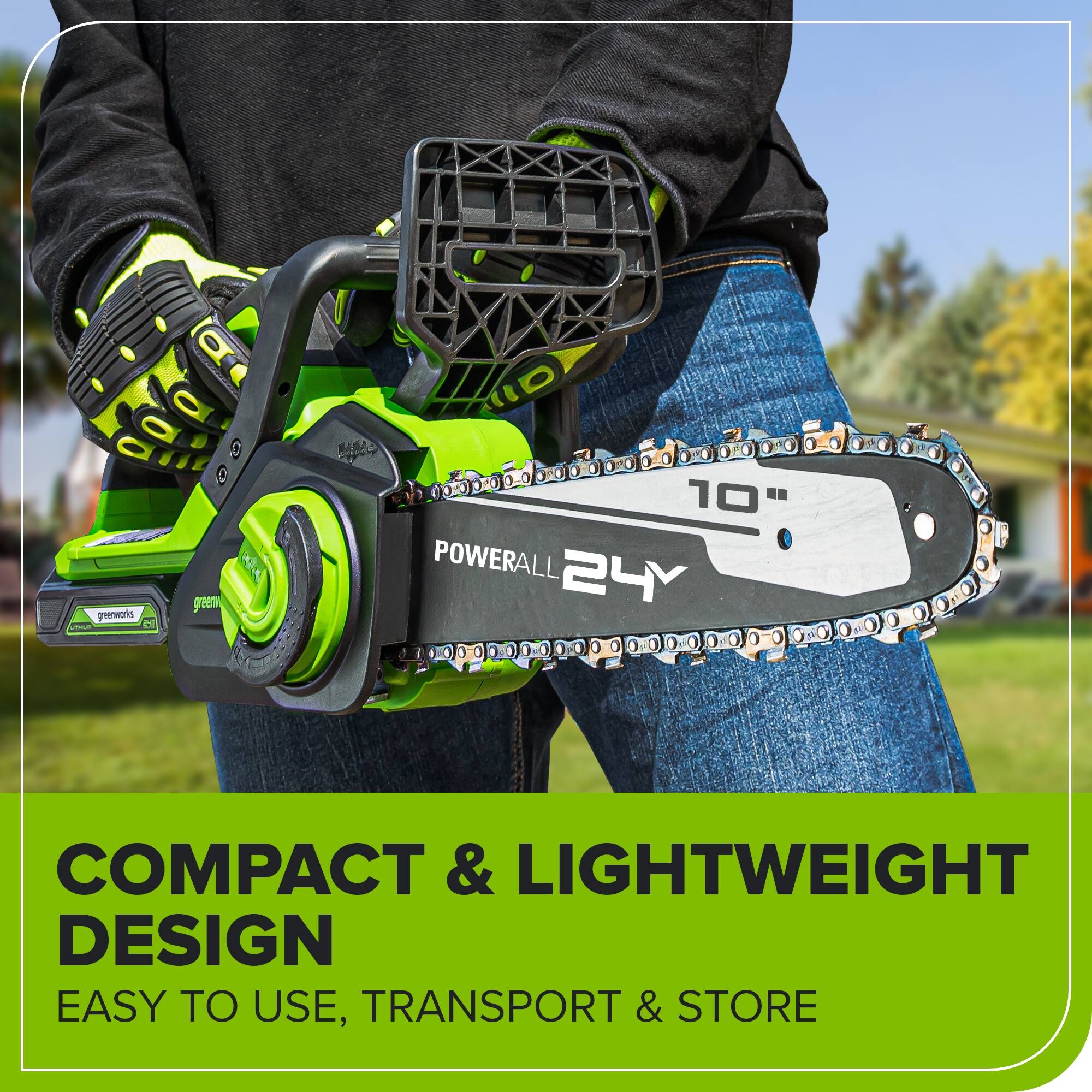 Greenworks 10" Powerall 24Y Compact & Lightweight Design: Easy to Use, Transport & Store