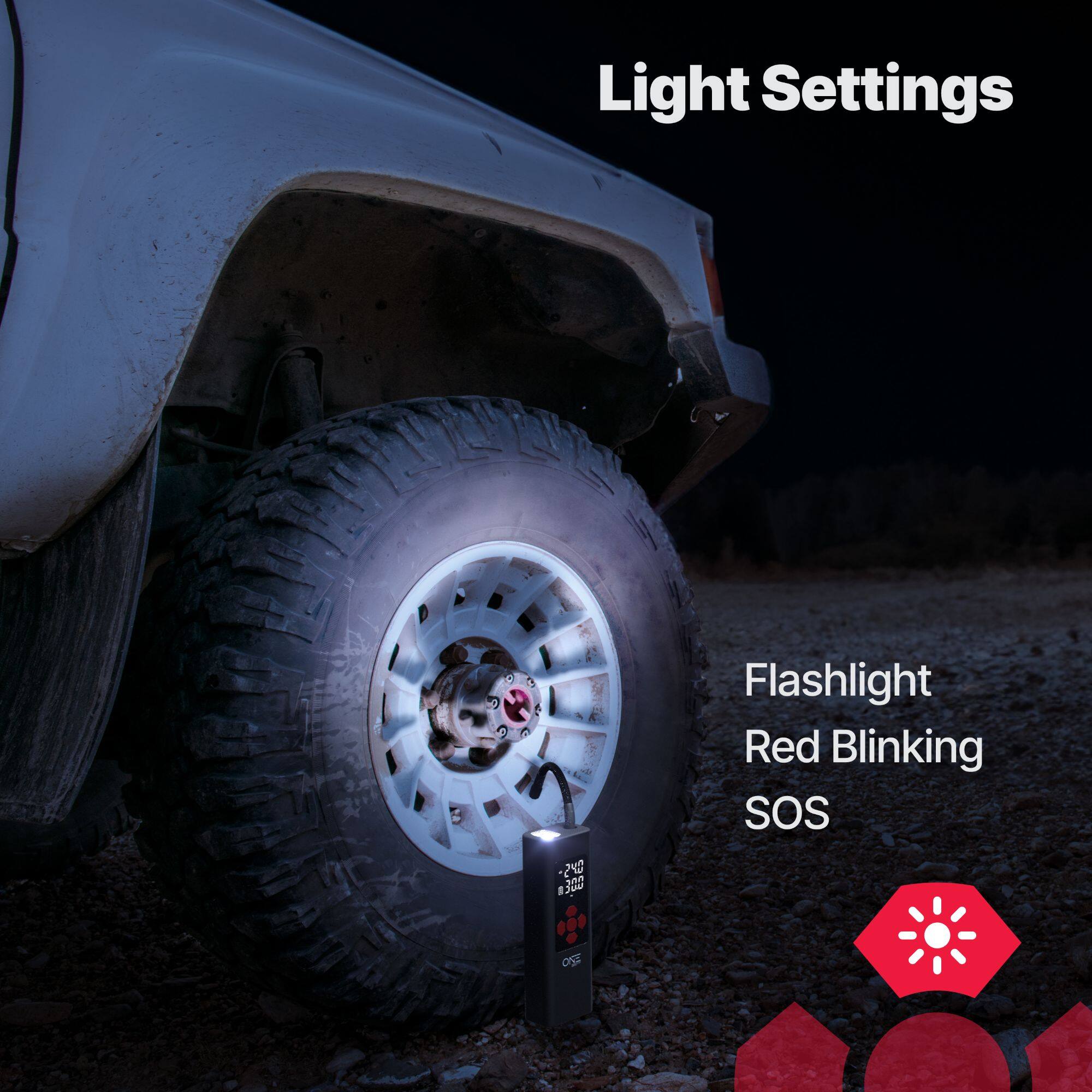 Light Settings

Flashlight  
Red Blinking  
SOS