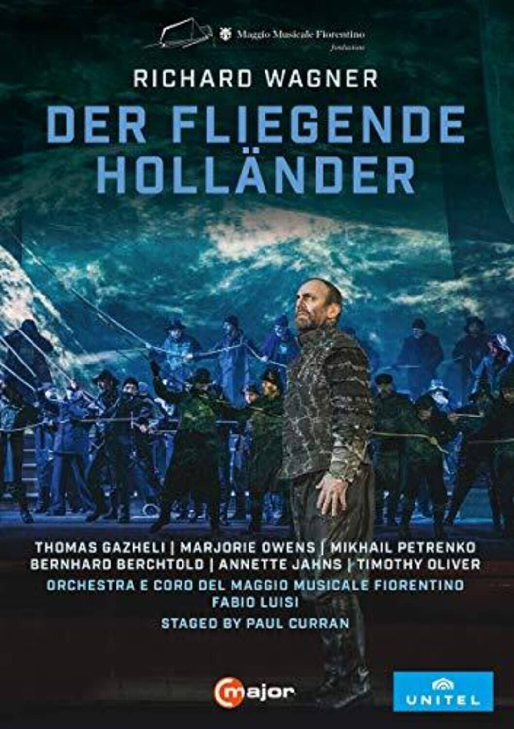 Coro Del Maggio Musicale Fiorentino  Orchestra Del Maggio Musicale Fiorentino  Luisi - Der Fliegende Hollander- DVD