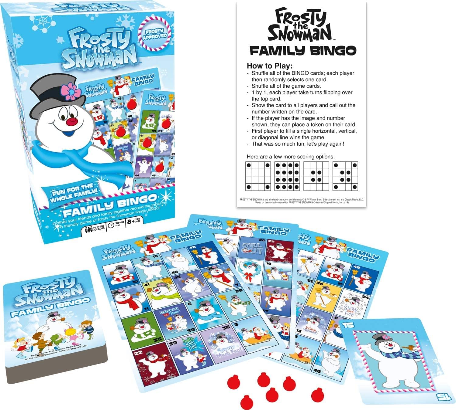 Frosty the Snowman Family Bingo

Frosty Approved

How to Play:
- Shuffle all of the BINGO cards; each player then randomly selects one card.
- Shuffle all of the game cards.
- 1 by 1, each player takes turns flipping over the top card.
- Show the card to all players and call out the number written on the card.
- If the player has the image and number shown, they can place a B token on their card.
- First player to fill a single horizontal, vertical, or diagonal line wins the game.
- That was so much fun, let's play again!

Here are a few more scoring options:

FUN FOR THE WHOLE FAMILY!

Frosty the Snowman Family Bingo

Frosty the Snowman Family Bingo

Frosty the Snowman Family Bingo

Frosty the Snowman Family Bingo

Frosty the Snowman Family Bingo

Frosty the Snowman Family Bingo

Frosty the Snowman Family Bingo

Frosty the Snowman Family Bingo

Frosty the Snowman Family Bingo

Frosty the Snowman Family Bingo

Frosty the Snowman Family Bingo

Frosty the Snowman Family Bingo

Frosty the