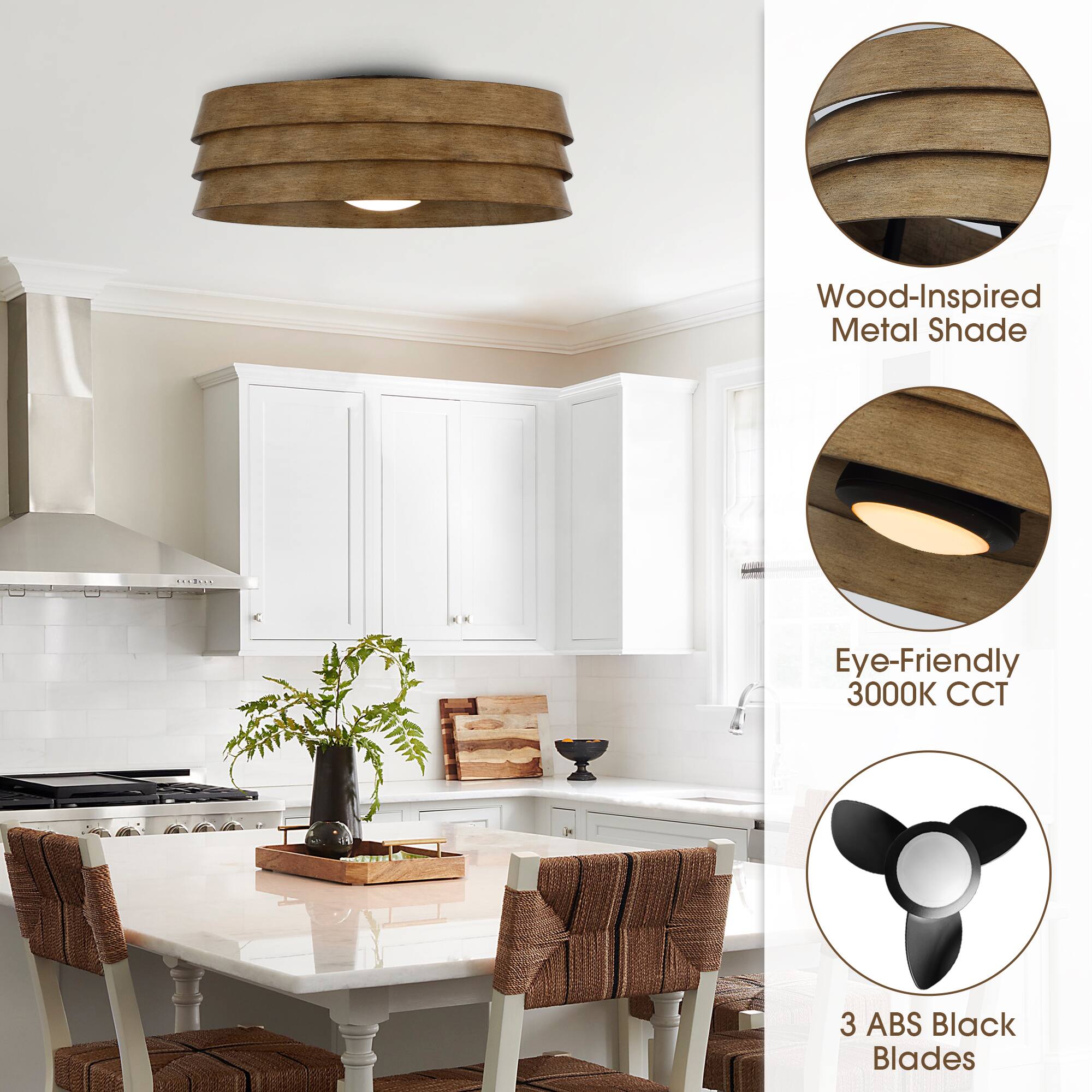 Wood-Inspired Metal Shade  
Eye-Friendly 3000K CCT  
3 ABS Black Blades