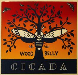 Wood Belly - Cicada - VINYL LP