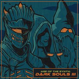 Cthulhuseeker - Age Of The Synth: Dark Souls III (Original Soundtrack) - VINYL LP
