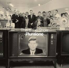 Pluralone - This Is The Show - VINYL LP
