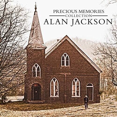 PRECIOUS MEMORIES COLLECTION  
ALAN JACKSON