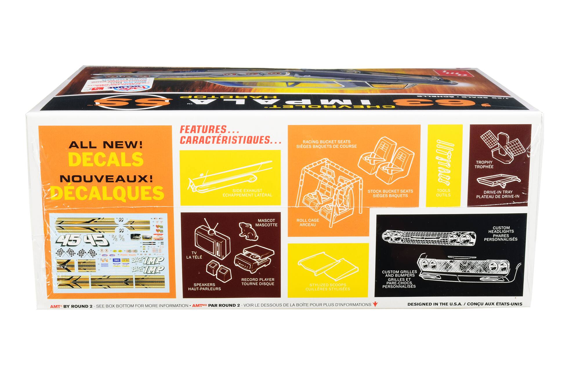 HRDTOP ....0 ---- --I SS --P 63 CHEVROLET - FEATURES... CARACTÉRISTIQUES... RACING BUCKET SEATS ALL NEW! SIGES BAQUETS DE COURSE DECALS NOUVEAUX! SIDE EXHAUST ÉCHAPPEMENT LATÉRAL STOCK BUCKET SEATS SIGES BAQUETS 1ITI TOOLS OUTILS TROPHY TROPHE DRIVE-IN TRAY PLATEAU DE DRIVE-IN 45 45 H  IMP  IMP TV LA TLE SPEAKERS HAUT-PARLEURS MASCOT MASCOTTE RECORD PLAYER TOURNE DISQUE ROLL CAGE ARCEAU STYLIZED SCOOPS CUILLERES STYLISÉES CUSTOM CHILLES AND BUMPERS GRILLES ET PARE-CHOCS PERSONNALISÉS CUSTOM HEADLIGHTS PHARES PERSONNALISÉS BY HOUND 2 SFE BOX BOTTOM FOR MORE INFORMATION AMT PAR ROUND 2 VOIR LE DESSOUS DE LA BOITE POUR PLUS D'INFORMATIONS AMT DESIGNED IN THE A./CONCU AUX ÉTATS-UNIS