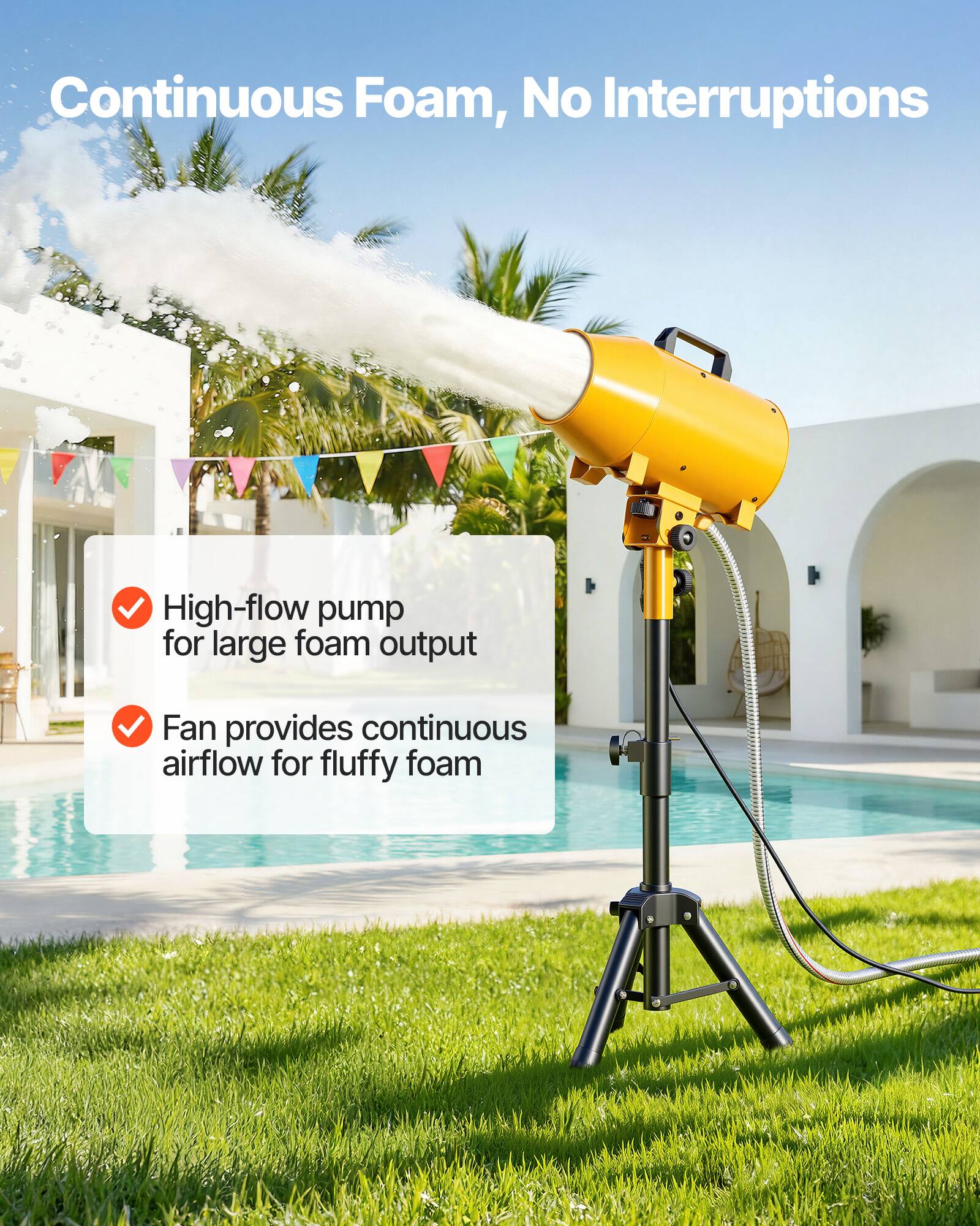 Continuous Foam, No Interruptions

- High-flow pump for large foam output
- Fan provides continuous airflow for fluffy foam