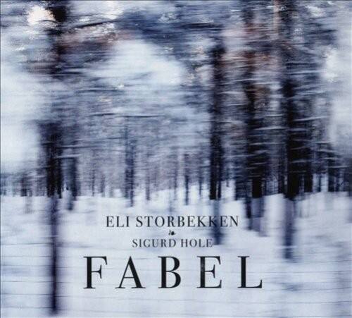 ELI STORBEKKEN  
SIGURD HOLE  
FABEL