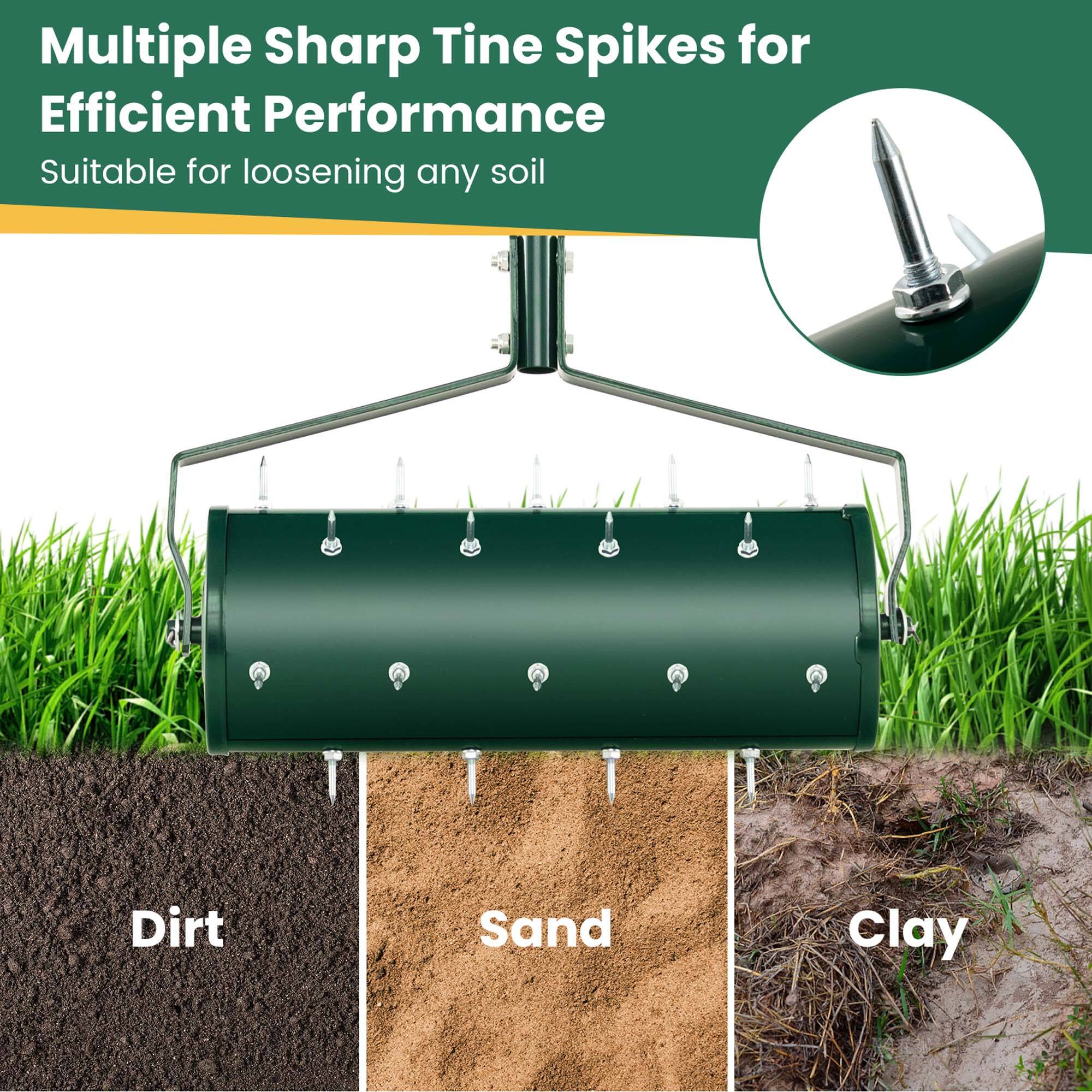 Multiple Sharp Tine Spikes for Efficient Performance  
Suitable for loosening any soil  
- Dirt  
- Sand  
- Clay