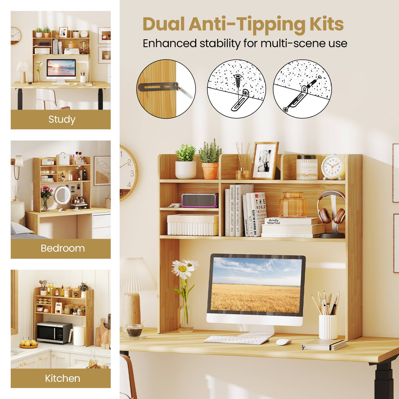 Dual Anti-Tipping Kits  
Enhanced stability for multi-scene use  

Study  
Bedroom  
Kitchen