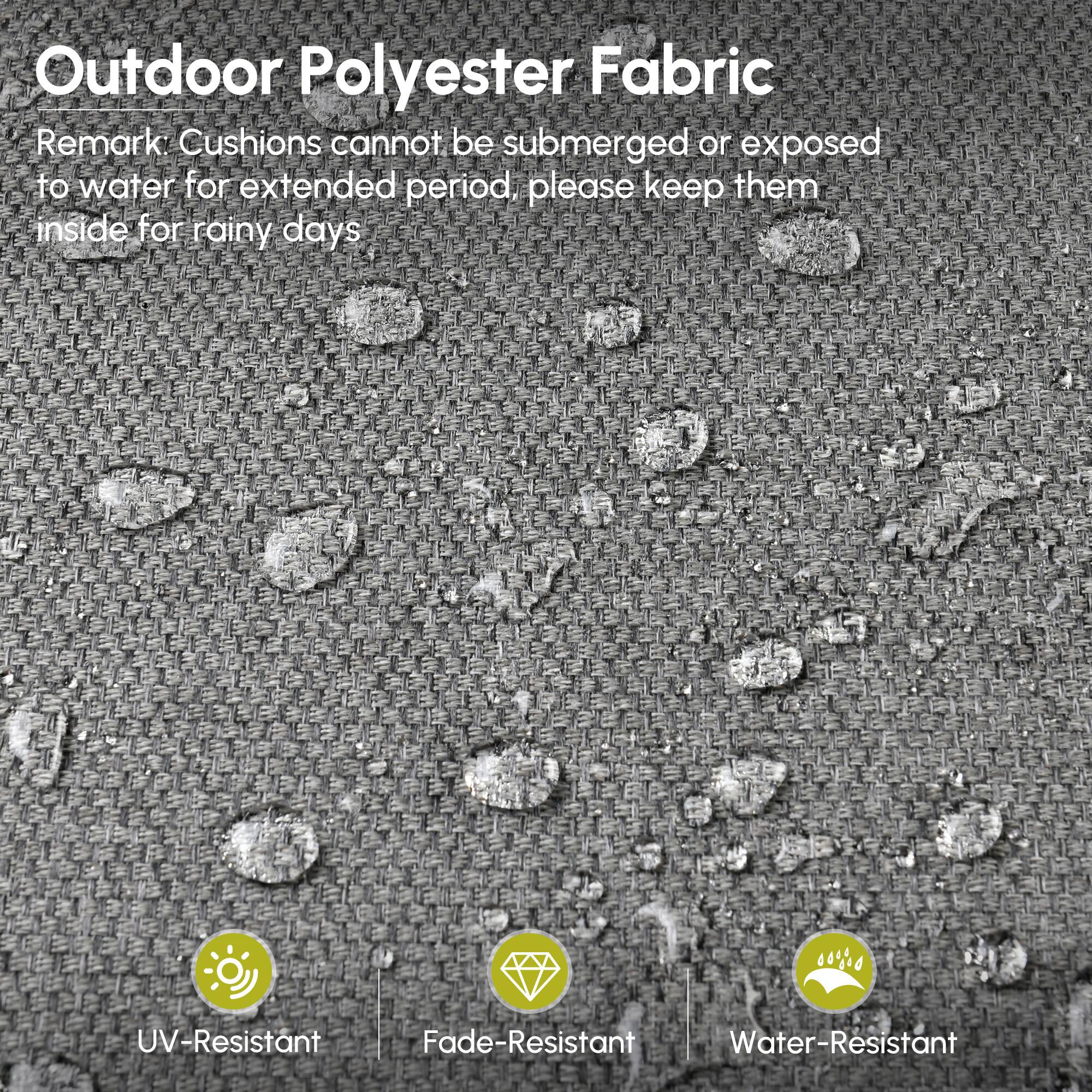 Outdoor Polyester Fabric

Remark: Cushions cannot be submerged or exposed to water for extended period, please keep them inside for rainy days

- UV-Resistant
- Fade-Resistant
- Water-Resistant