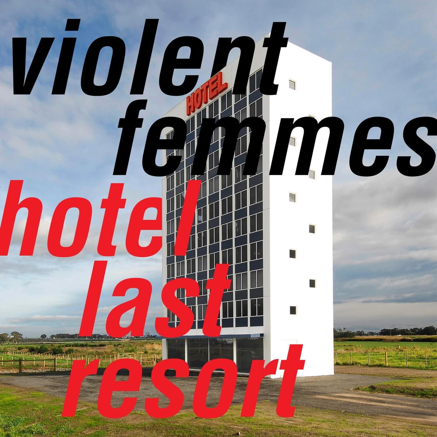 Violent Femmes - Hotel Last Resort   - COMPACT DISCS [CD] price history on PriceWatchPro