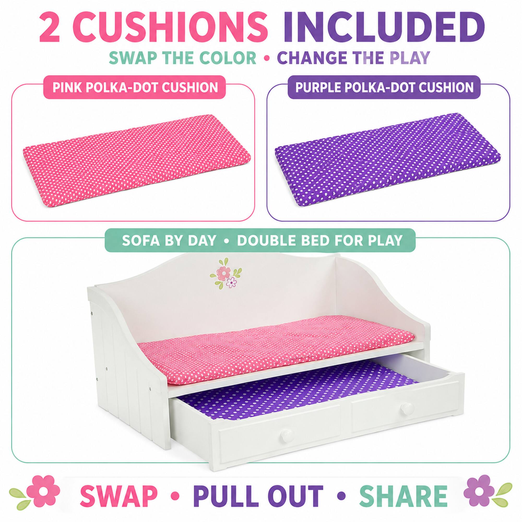 2 CUSHIONS INCLUDED  
SWAP THE COLOR CHANGE THE PLAY  

PINK POLKA-DOT CUSHION  
PURPLE POLKA-DOT CUSHION  

SOFA BY DAY DOUBLE BED FOR PLAY  

SWAP PULL OUT SHARE
