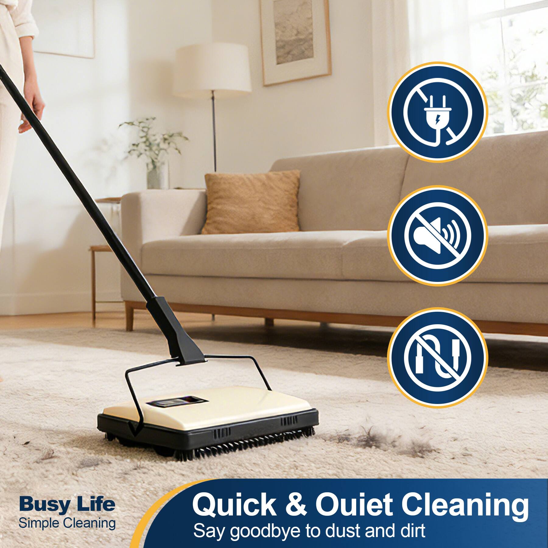 Busy Life Simple Cleaning

Quick & Quiet Cleaning
Say goodbye to dust and dirt