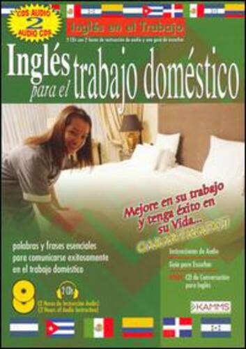 COS AUDIO 2  
Inglés para el trabajo doméstico  
Mejore en su trabajo y tenga éxito en su vida...  
palabras y frases esenciales para comunicarse exitosamente en el trabajo doméstico  
10 KAMMS