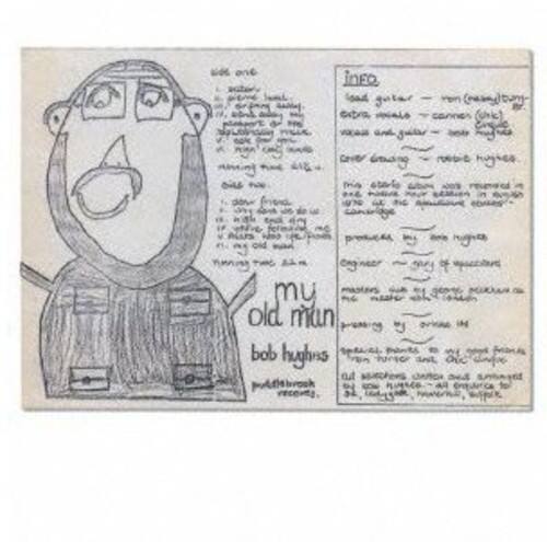 Bob Hughes - My Old Man   - COMPACT DISCS [CD] price history on PriceWatchPro