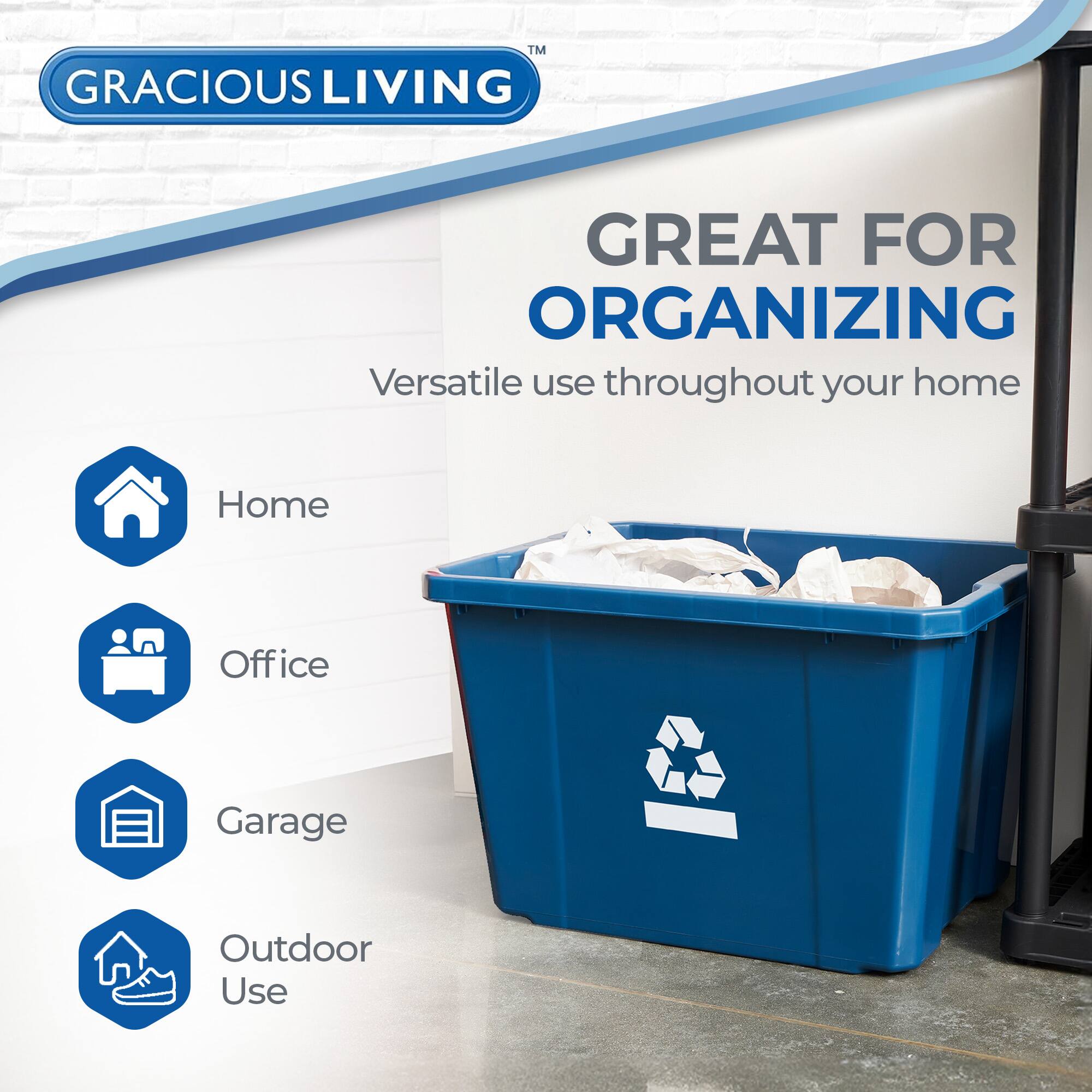 GRACIOUS LIVING  
GREAT FOR ORGANIZING  
Versatile use throughout your home  

- Home  
- Office  
- Garage  
- Outdoor Use