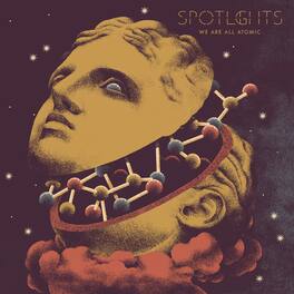 Spotlights - We Are All Atomic - VINYL LP