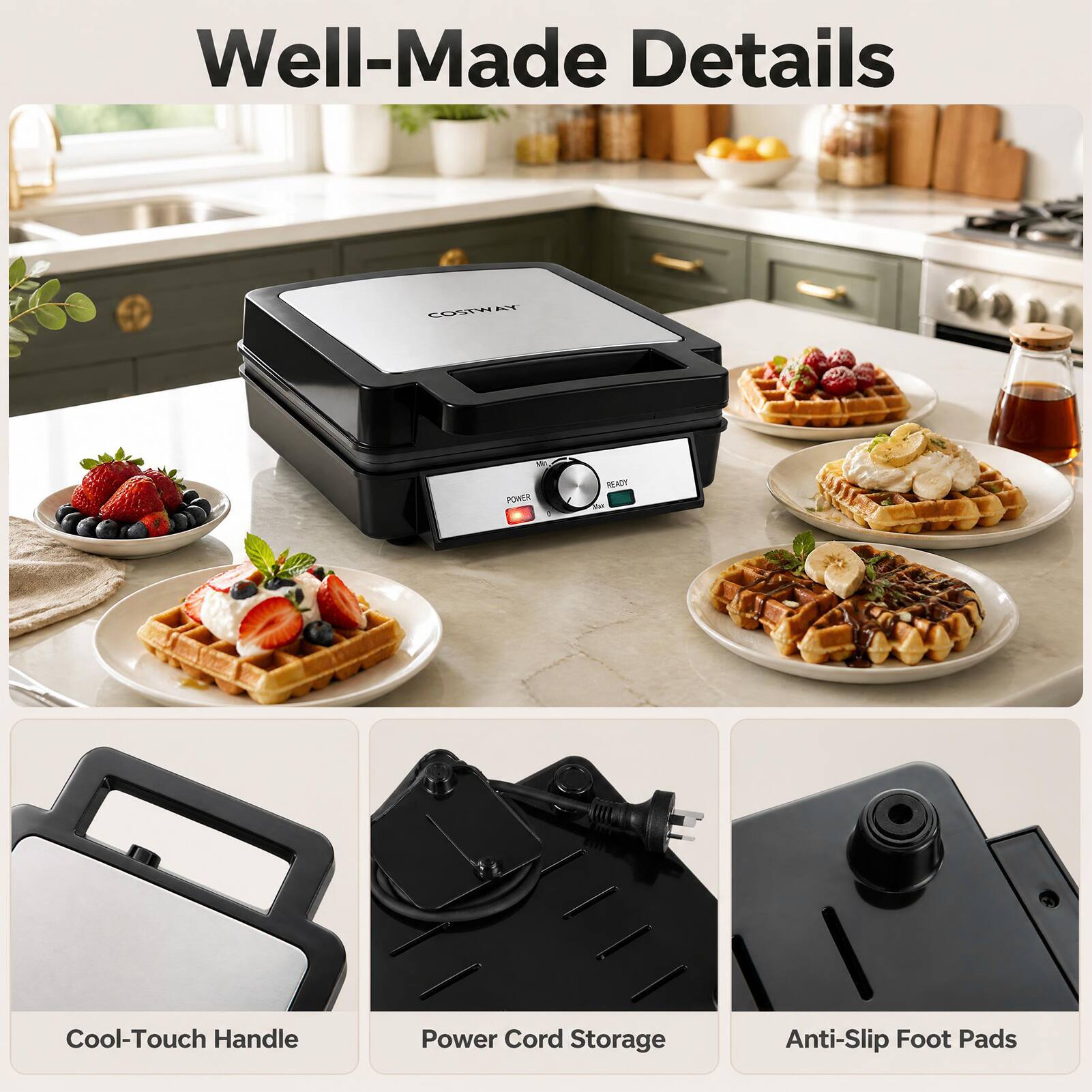 Well-Made Details

NY COSTWAY

Milk POWER

READY 317

Cool-Touch Handle

Power Cord Storage

Anti-Slip Foot Pads