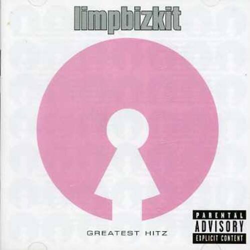 limpbizkit  
GREATEST HITZ  
PARENTAL ADVISORY EXPLICIT CONTENT