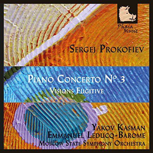 Phaia Music

Sergej Prokofiev

Piano Concerto No. 3  
Visions Fugitives

Yakov Kasman  
Emmanuel Leducq-Barome  
Moscow State Symphony Orchestra