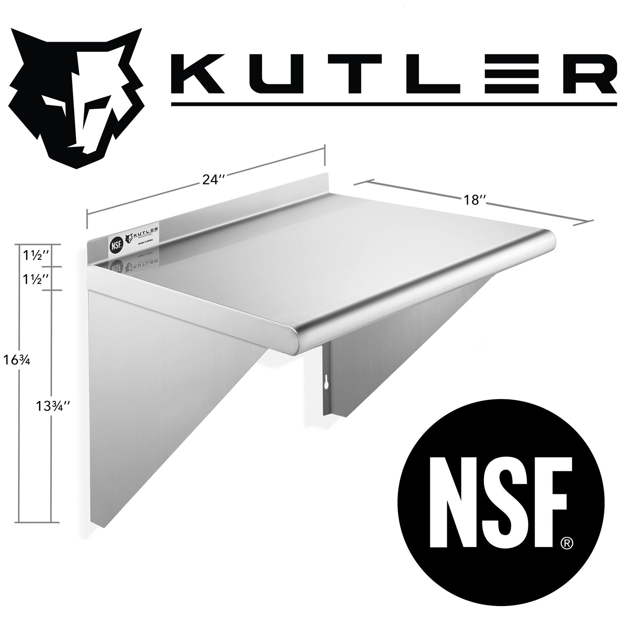 KUTLER

24"
18"
11/2" 1"

KUTLER F NSF NSE KUTLER

163/4"
133/4"