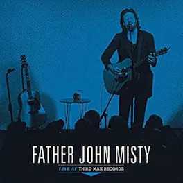 Father John Misty - Live At Third Man Records - VINYL LP