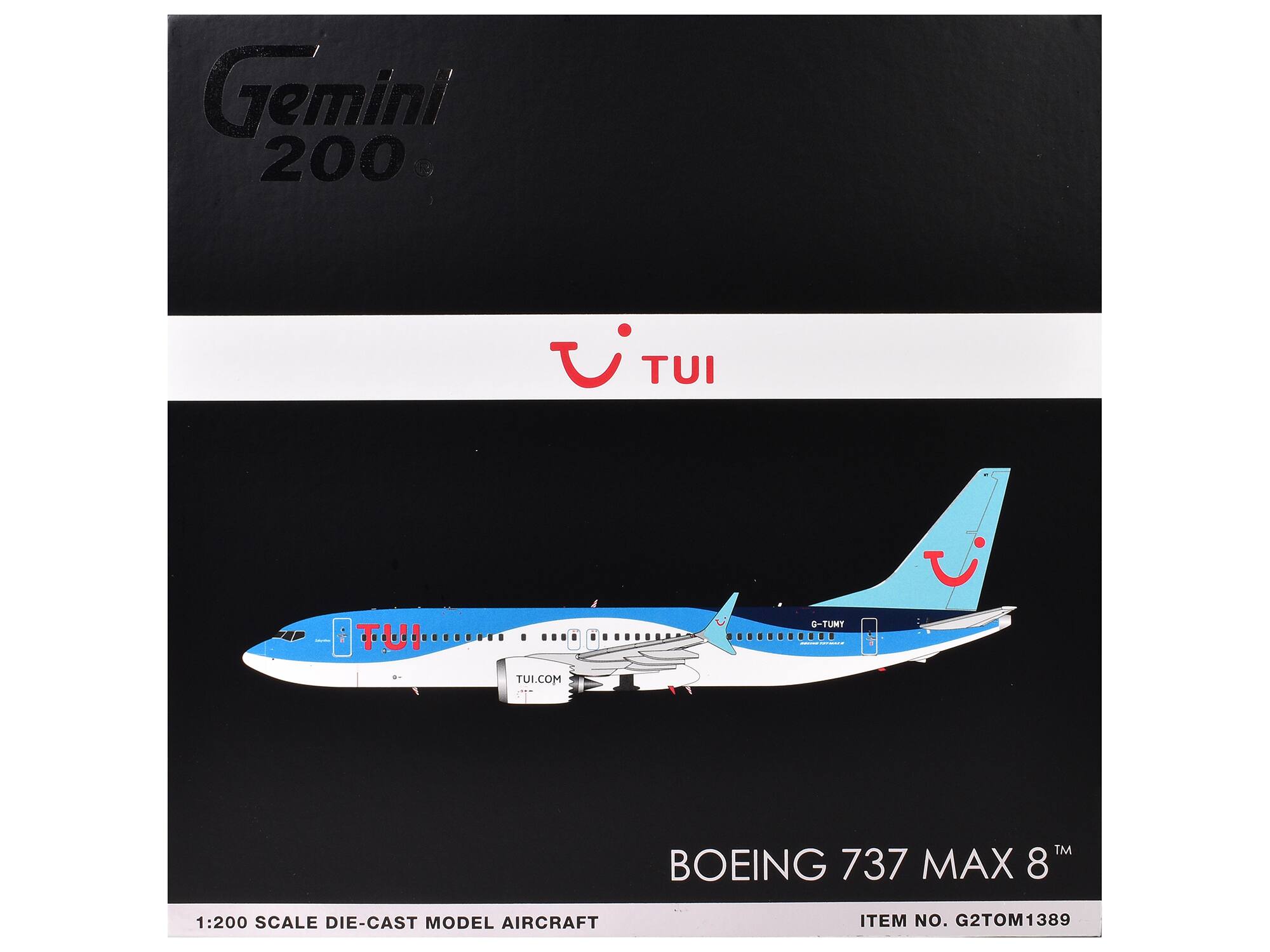 Gemini 200  
TUI  
S-TUNT  
TUI.COM  
TM  
BOEING 737 MAX 8  
1:200 SCALE DIE-CAST MODEL AIRCRAFT  
ITEM NO. G2TOM1389