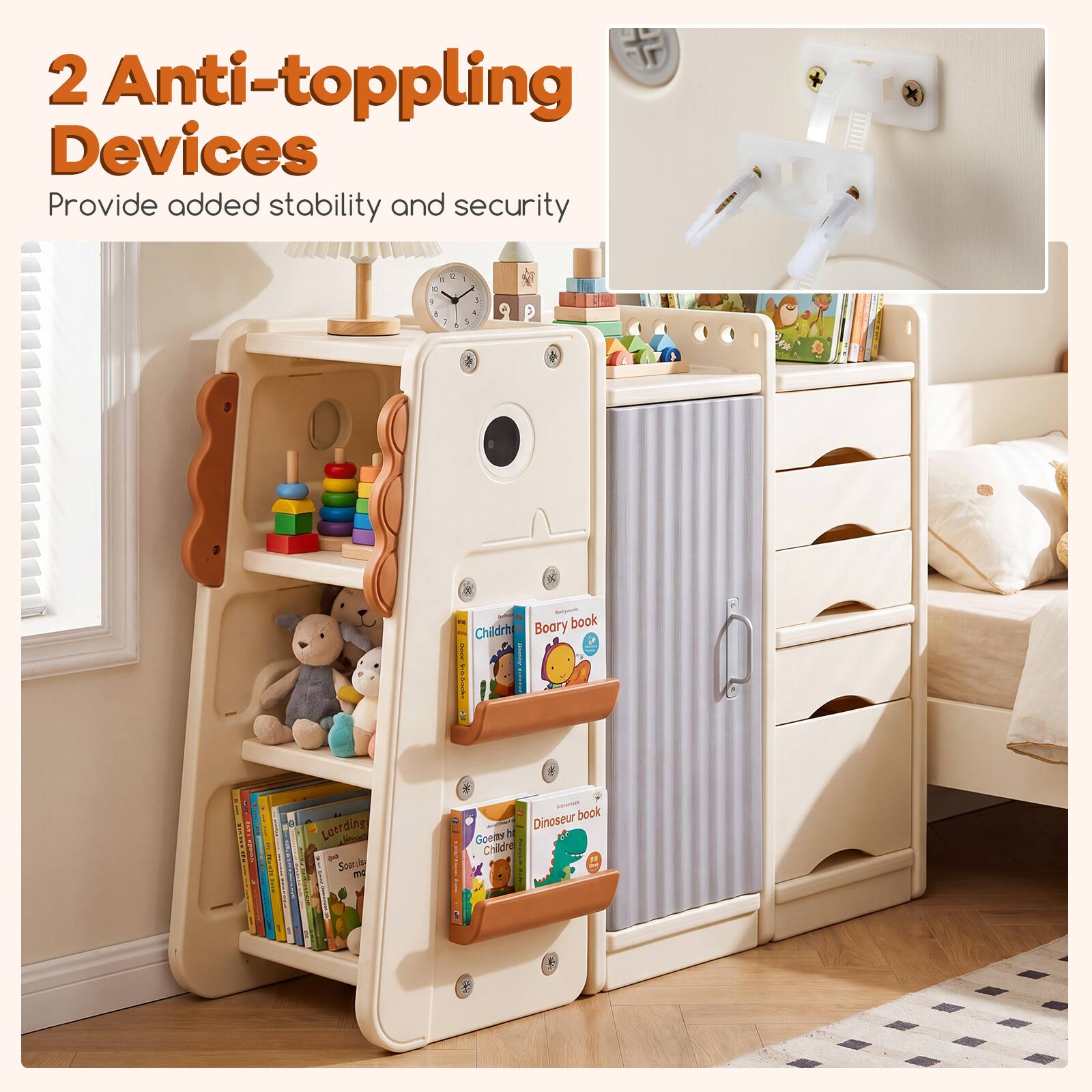 2 Anti-toppling Devices  
Provide added stability and security