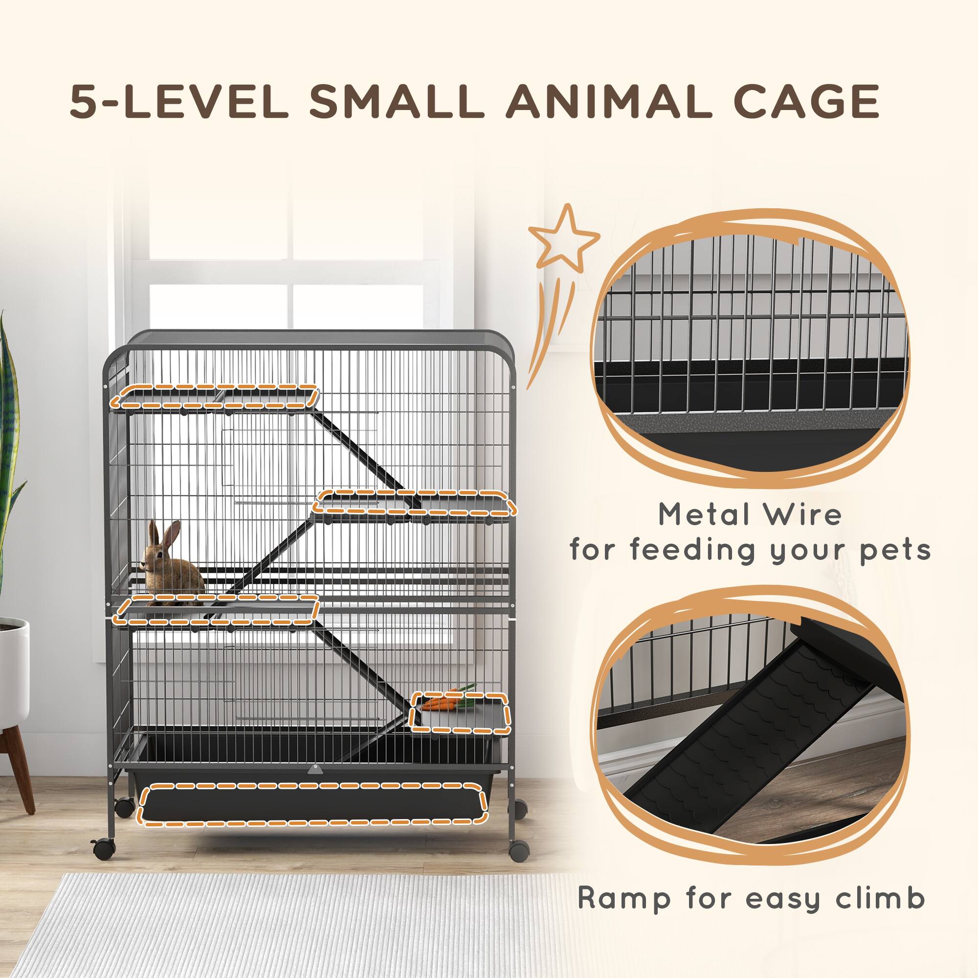 5-LEVEL SMALL ANIMAL CAGE

Metal Wire for feeding your pets

Ramp for easy climb