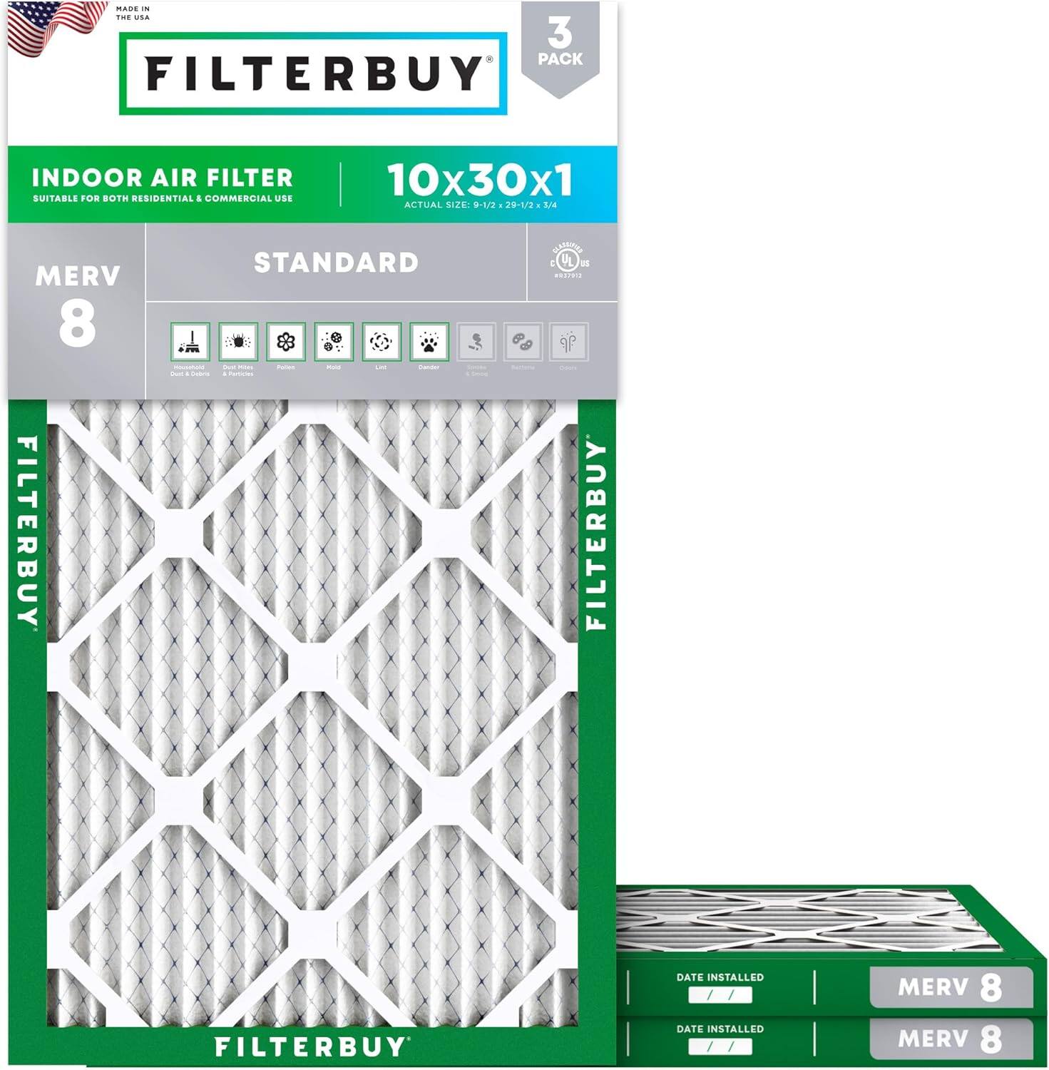 ADS - THE ... 3 PACK FILTERBUY INDOOR AIR FILTER SUITABLE FOR BOTH RESIDENTIAL & COMMERCIAL USE 10x30x1 ACTUAL SIZE 9-1/2 291/2 14 MERV 8 FILTERBUY - STANDARD CAT UL  .... FILTERBUY FILTERBUY DATE INSTALLED DATE INSTALLED MERV 8 MERV 8