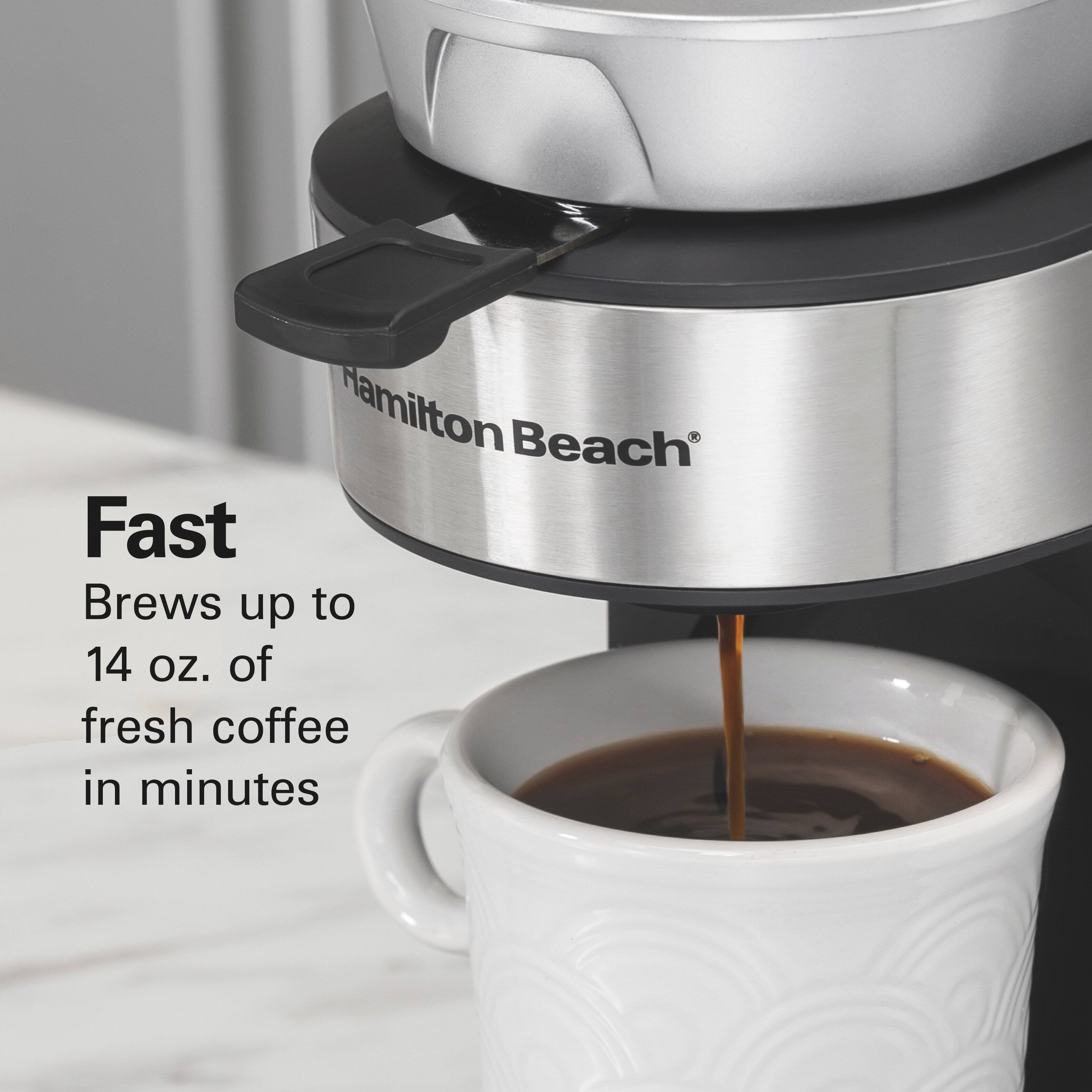 Fast  
Brews up to 14 oz. of fresh coffee in minutes