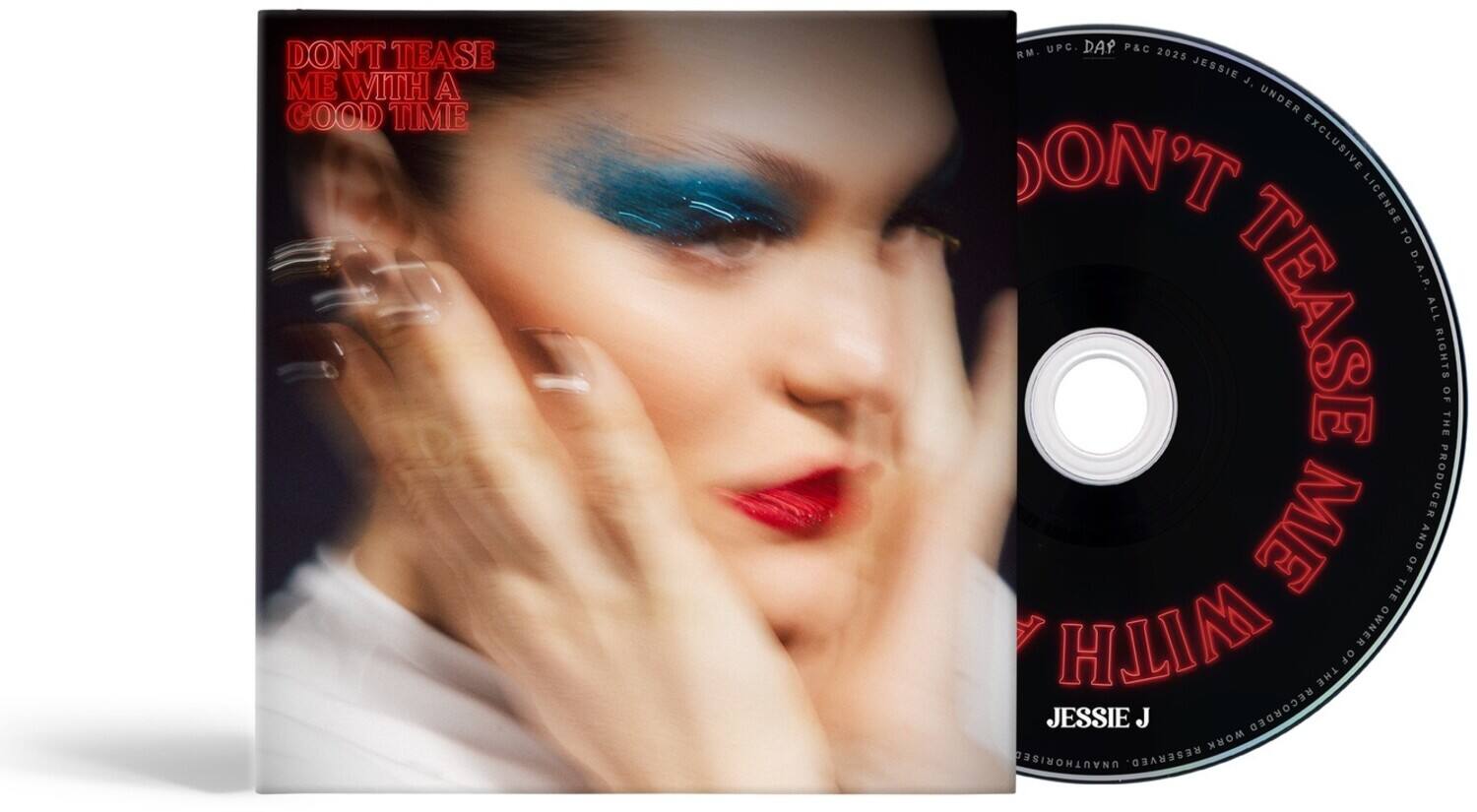 DON'T TEASE ME WITH A GOOD TIME

JESSIE J

UPC: DAP P&C 2025

UNDER EXCLUSIVE LICENSE TO D.A.P.

ALL RIGHTS RESERVED. UNAUTHORISED COPYING PROHIBITED.