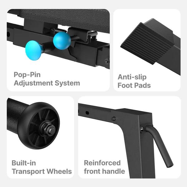 Pop-Pin Adjustment System  
Anti-slip Foot Pads  
Built-in Reinforced Transport Wheels  
Front Handle