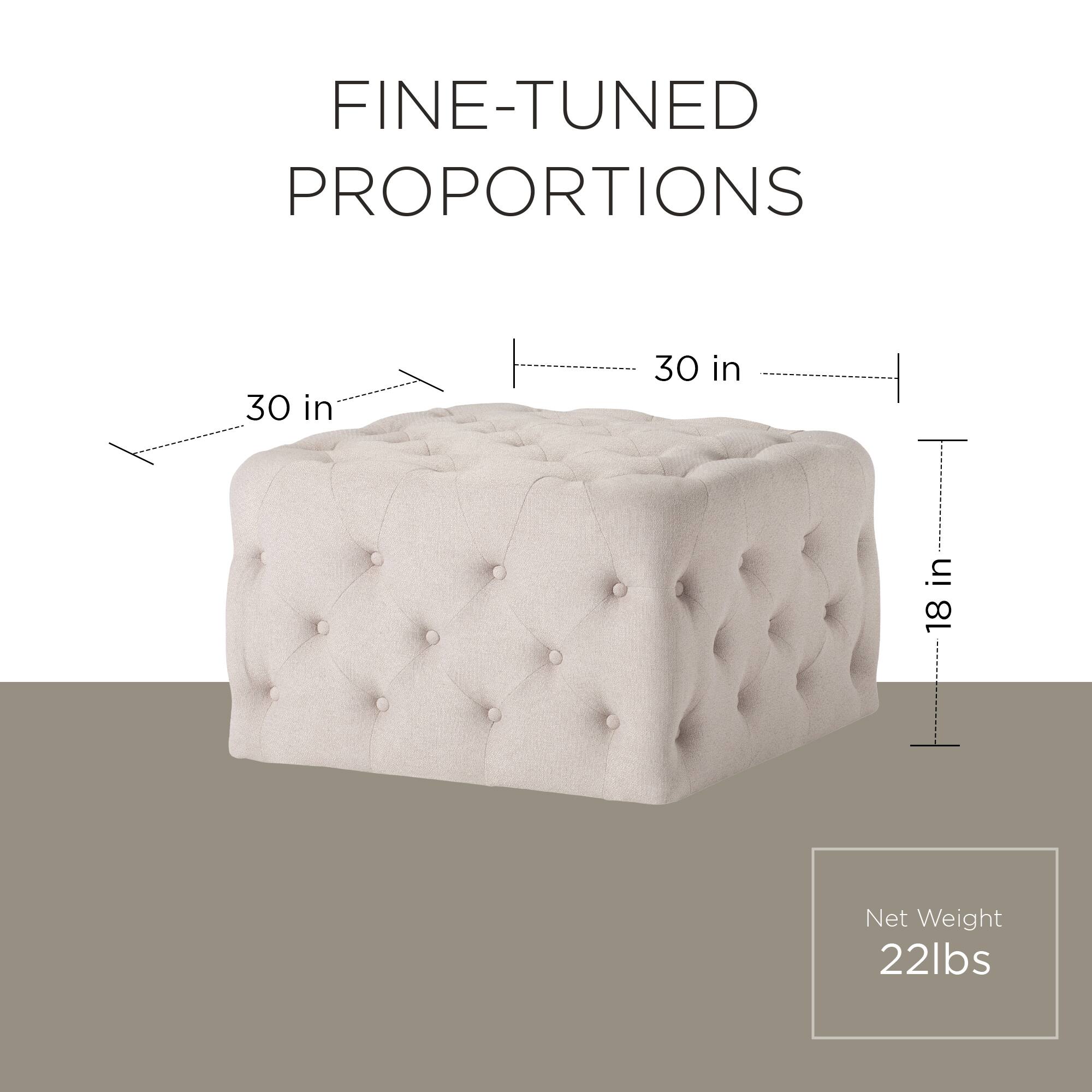 FINE-TUNED PROPORTIONS  
30 in x 30 in x 18 in  
Net Weight: 22 lbs