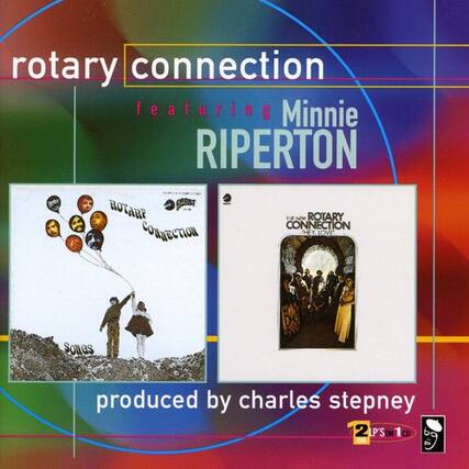 rotary connection
featuring Minnie RIPERTON
produced by charles stepney
2LP's on 1 CD