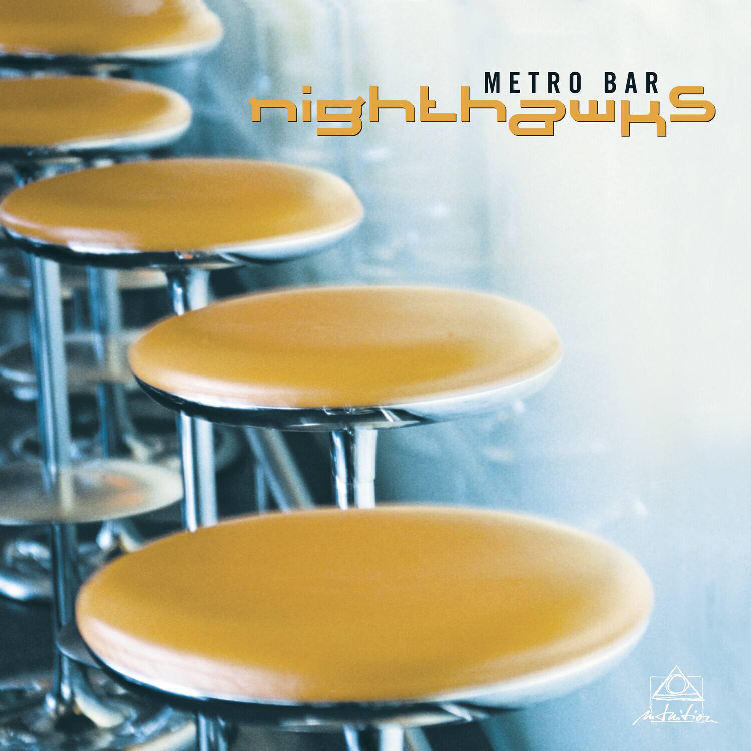 The Nighthawks - Metro Bar   - VINYL LP price history on PriceWatchPro