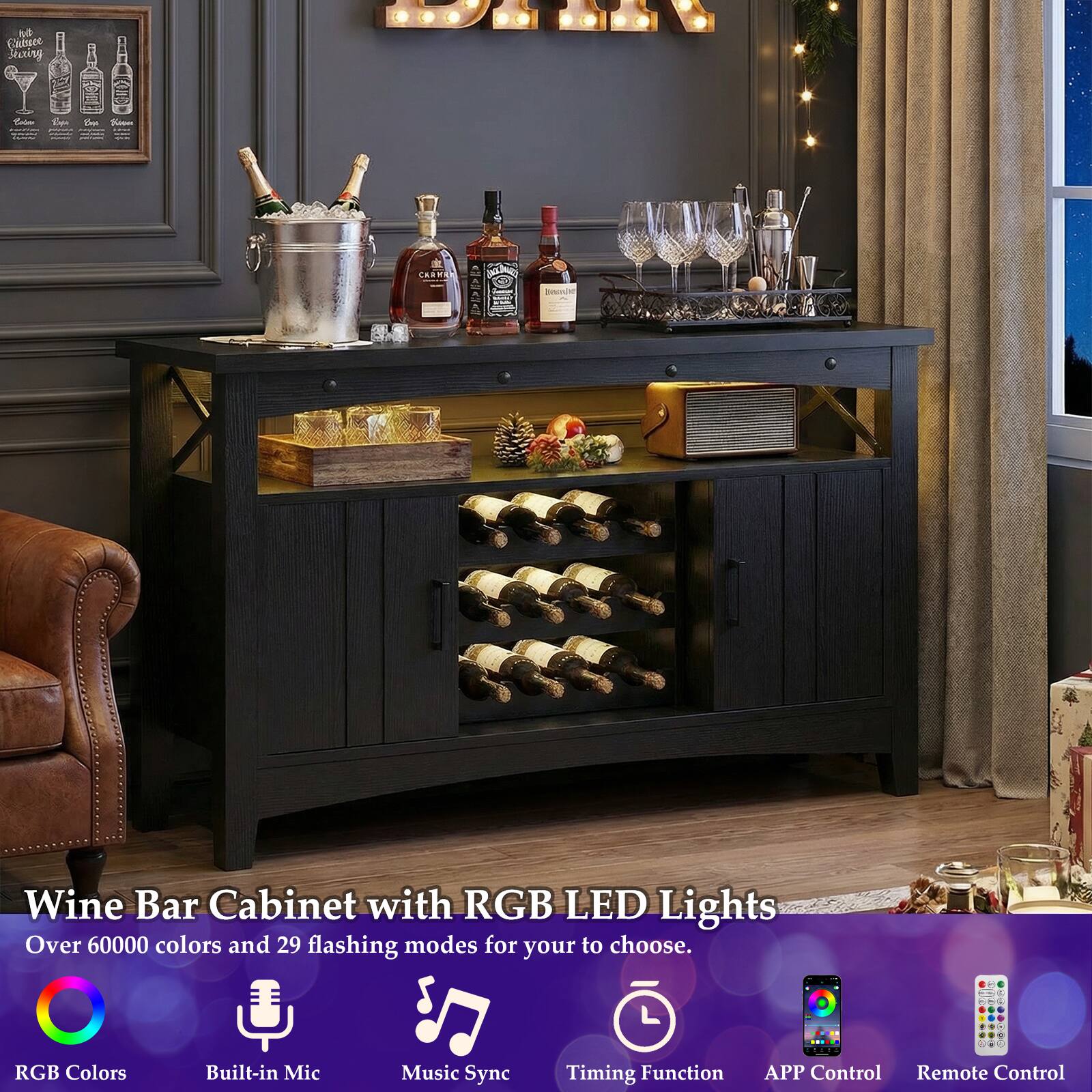 Wine Bar Cabinet with RGB LED Lights  
Over 60000 colors and 29 flashing modes for your to choose.  
RGB Colors  
Built-in Mic  
Music Sync  
Timing Function  
APP Control  
Remote Control