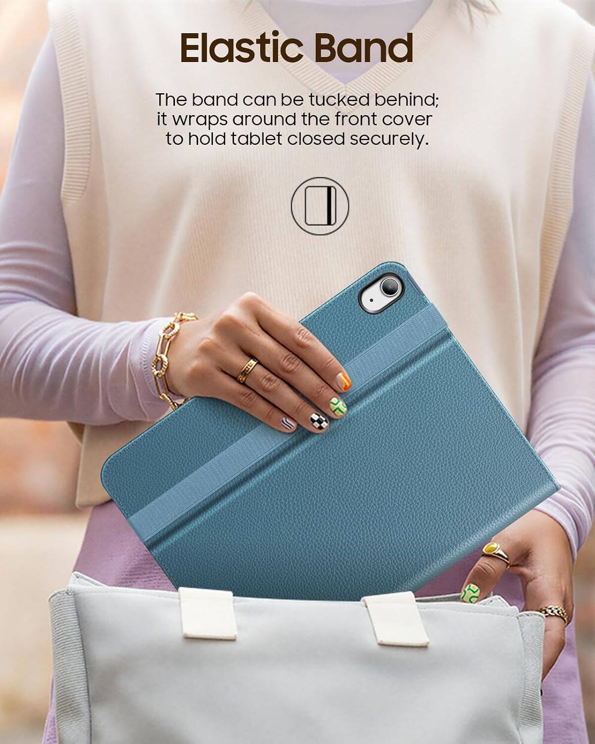 Elastic Band  
The band can be tucked behind; it wraps around the front cover to hold tablet closed securely.