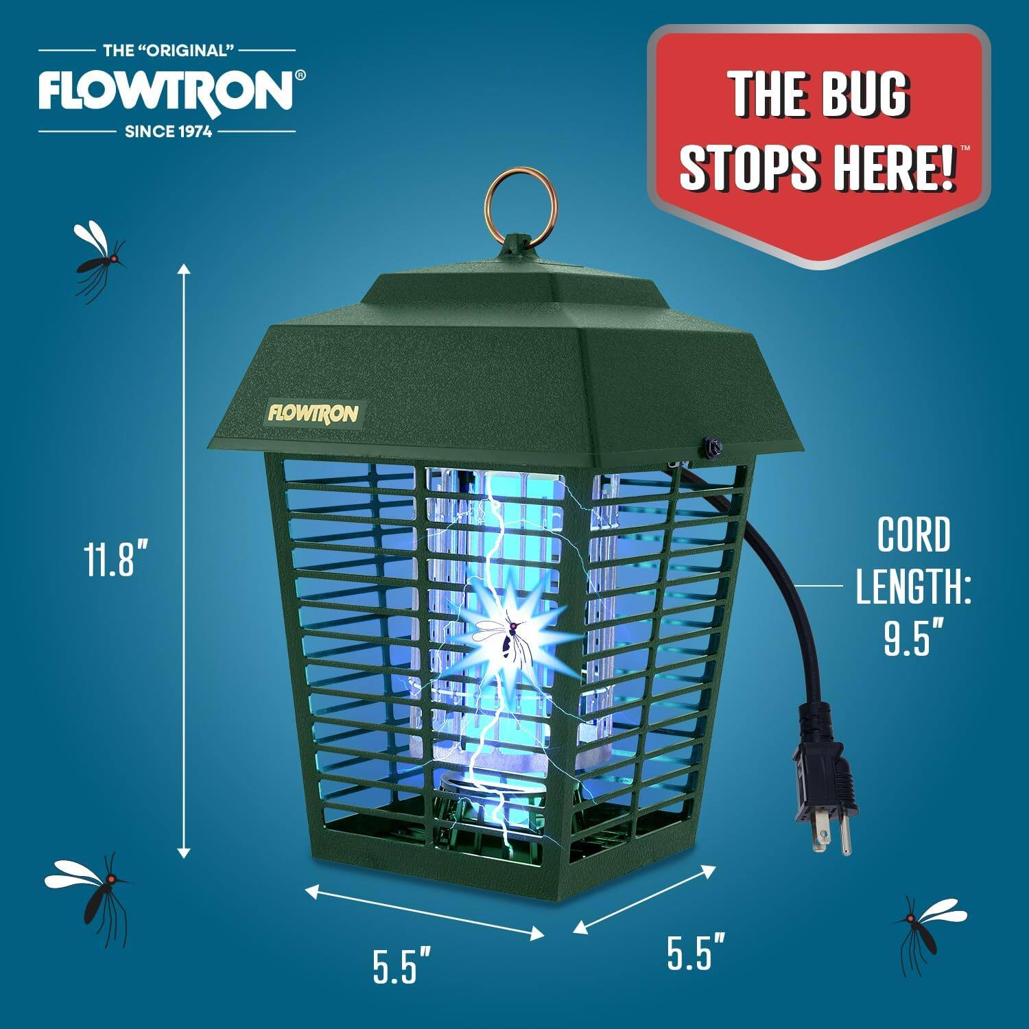 THE "ORIGINAL" FLOWTRON SINCE 1974  
THE BUG STOPS HERE!  
FLOWTRON  
11.8"  
CORD LENGTH: 9.5"  
5.5"  
5.5"