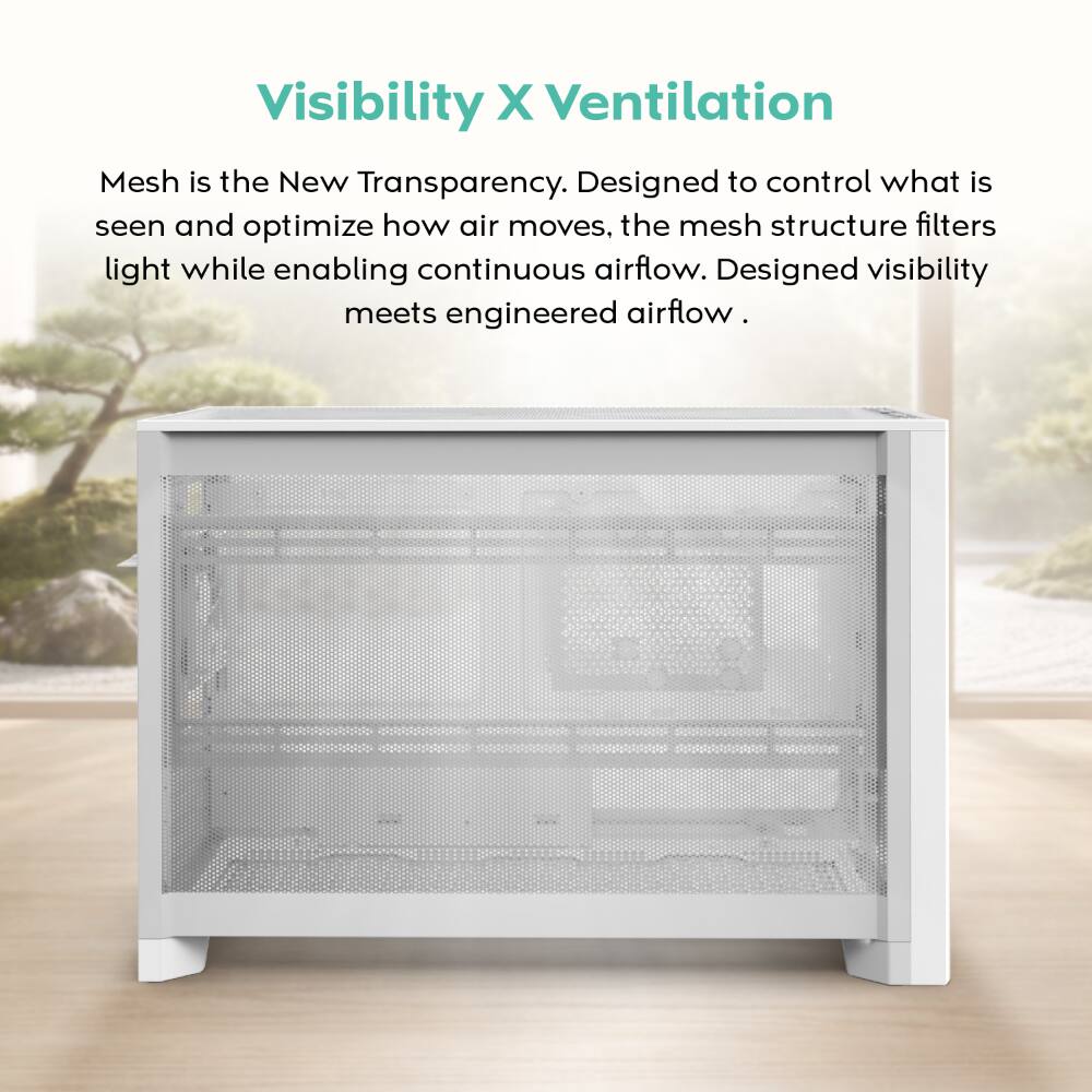 Visibility X Ventilation

Mesh is the New Transparency. Designed to control what is seen and optimize how air moves, the mesh structure filters light while enabling continuous airflow. Designed visibility meets engineered airflow.
