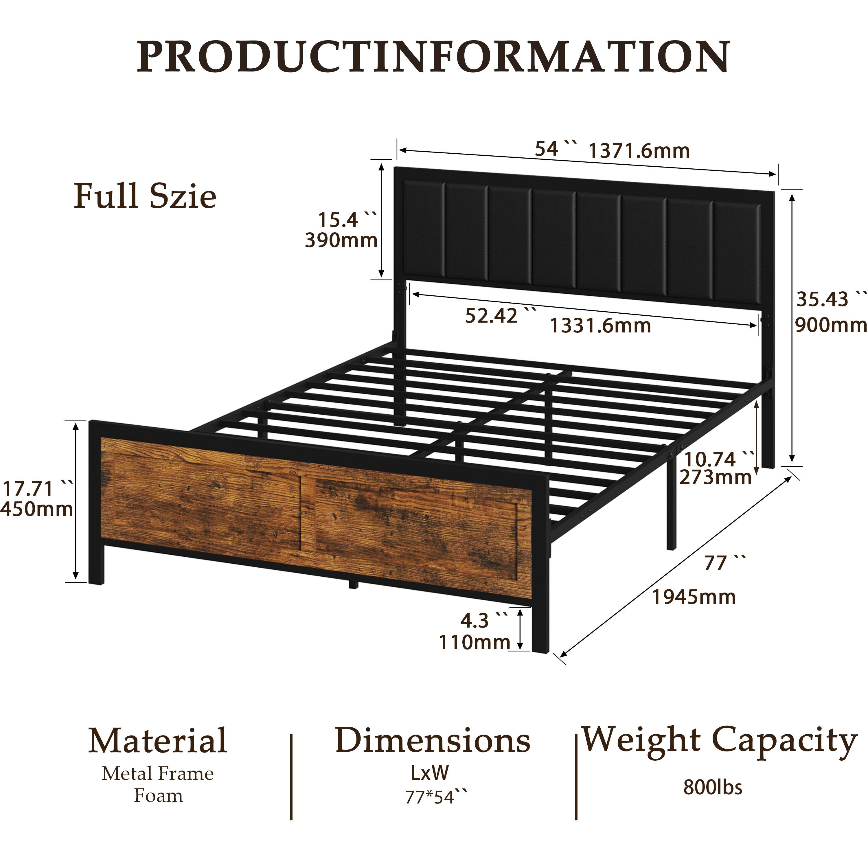 PRODUCT INFORMATION

Full Size

54" 1371.6mm  
15.4" 390mm  
52.42" 1331.6mm  
35.43" 900mm  
17.71" 450mm  
10.74" 273mm  
77" 1945mm  
4.3" 110mm  

Material: Metal Frame, Foam  

Dimensions: LxW 77" x 54"  

Weight Capacity: 800lbs