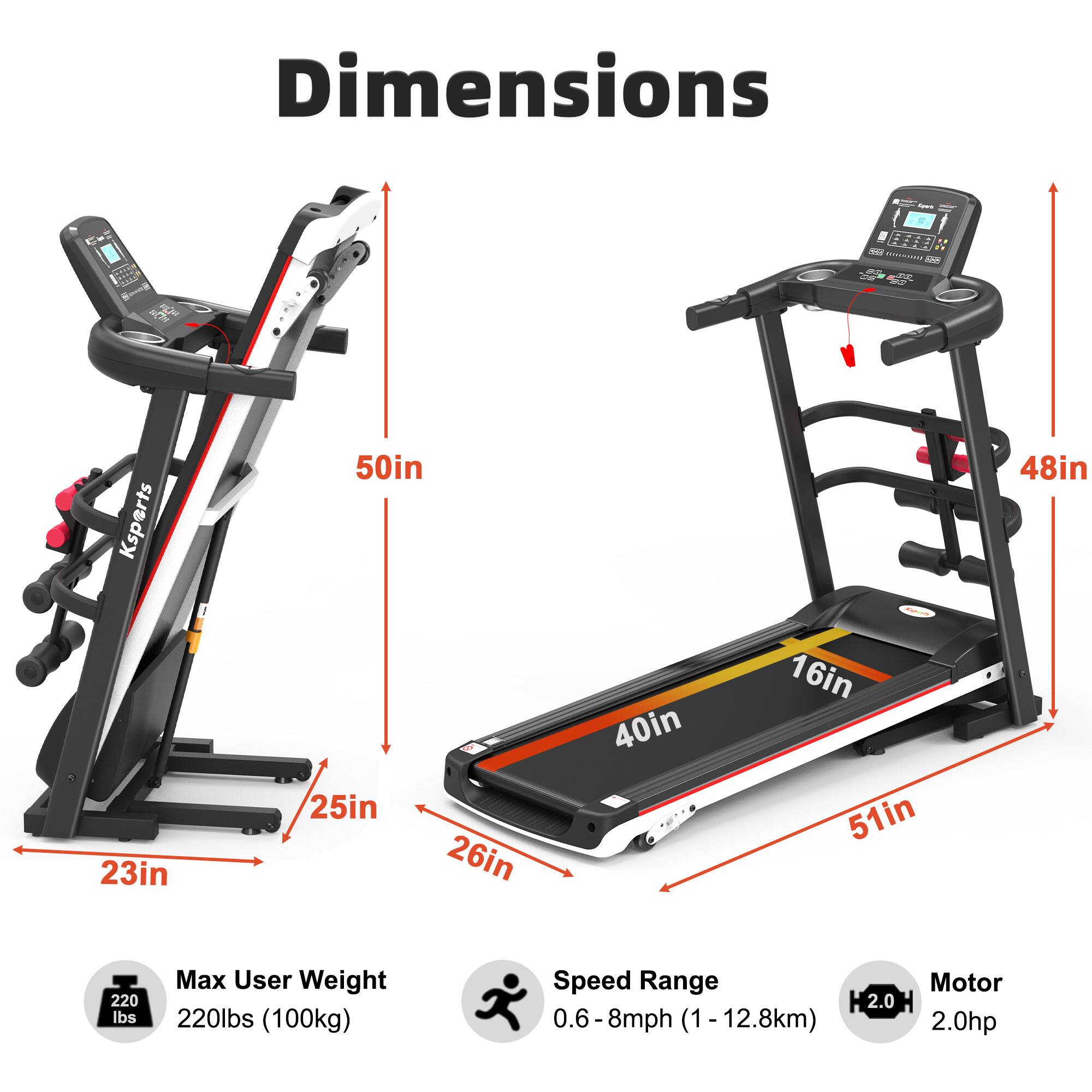 Dimensions:
- Elliptical: 50in (height), 23in (width), 25in (depth)
- Treadmill: 48in (height), 40in (length), 16in (width), 51in (depth)

Max User Weight: 220 lbs (100kg)

Speed Range: 0.6-8mph (1-12.8km)

Motor: 2.0hp