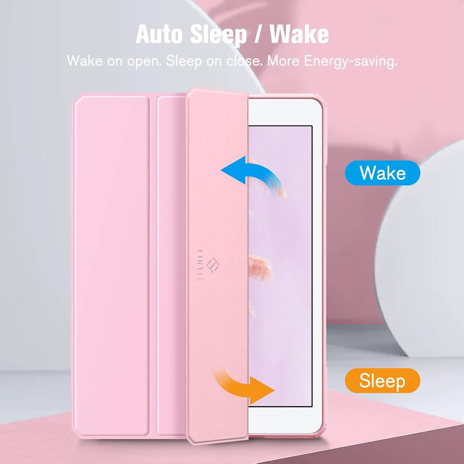 Auto Sleep / Wake  
Wake on open. Sleep on close. More Energy-saving.