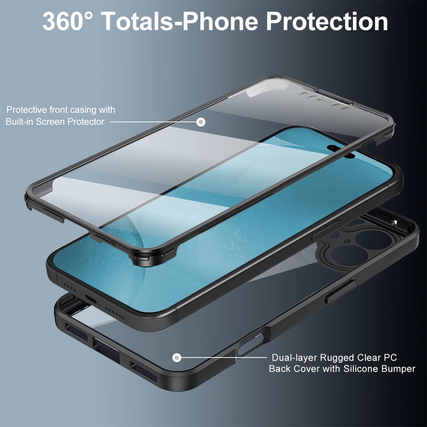 360° Totals-Phone Protection

Protective front casing with Built-in Screen Protector

Dual-layer Rugged Clear PC Back Cover with Silicone Bumper