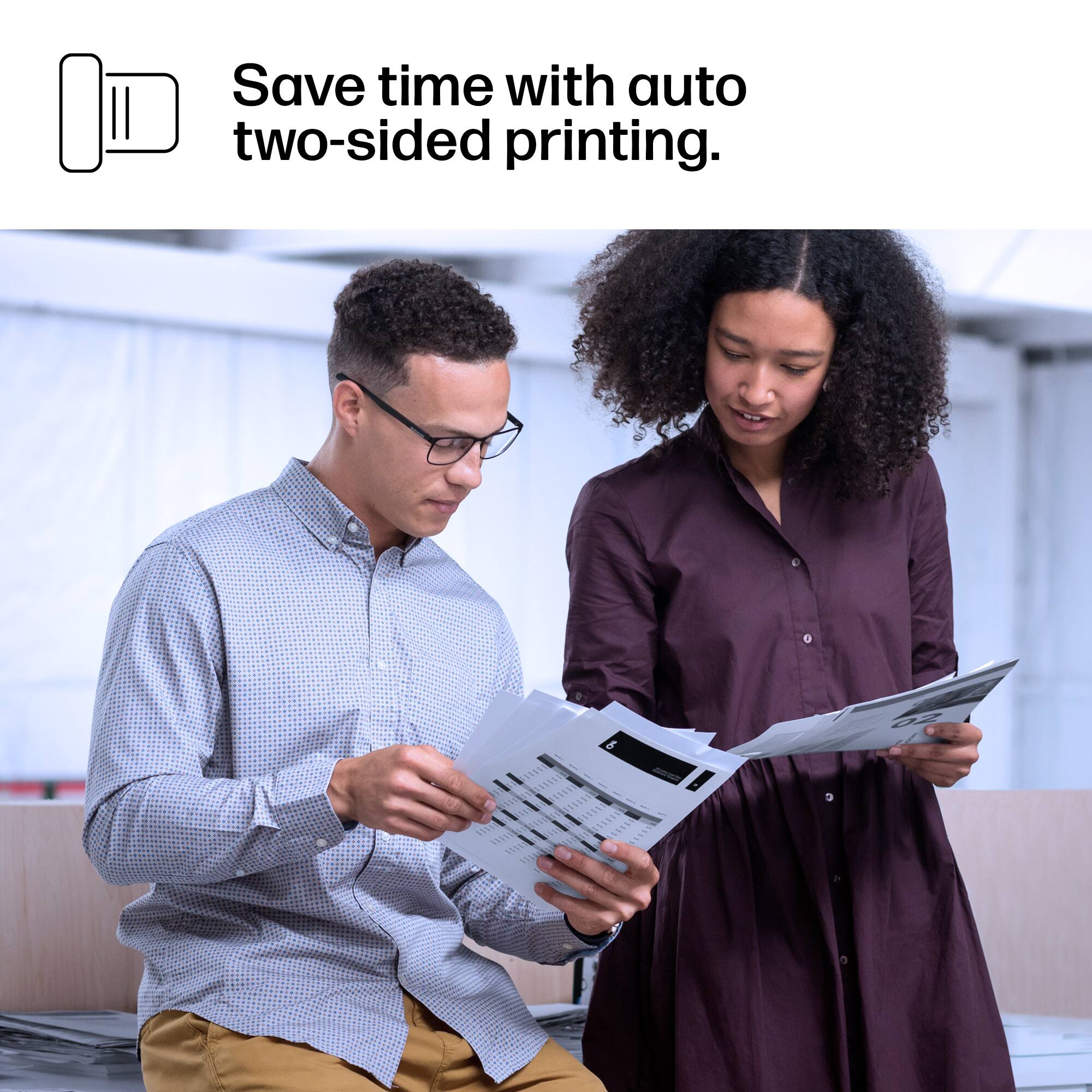 Save time with auto two-sided printing.