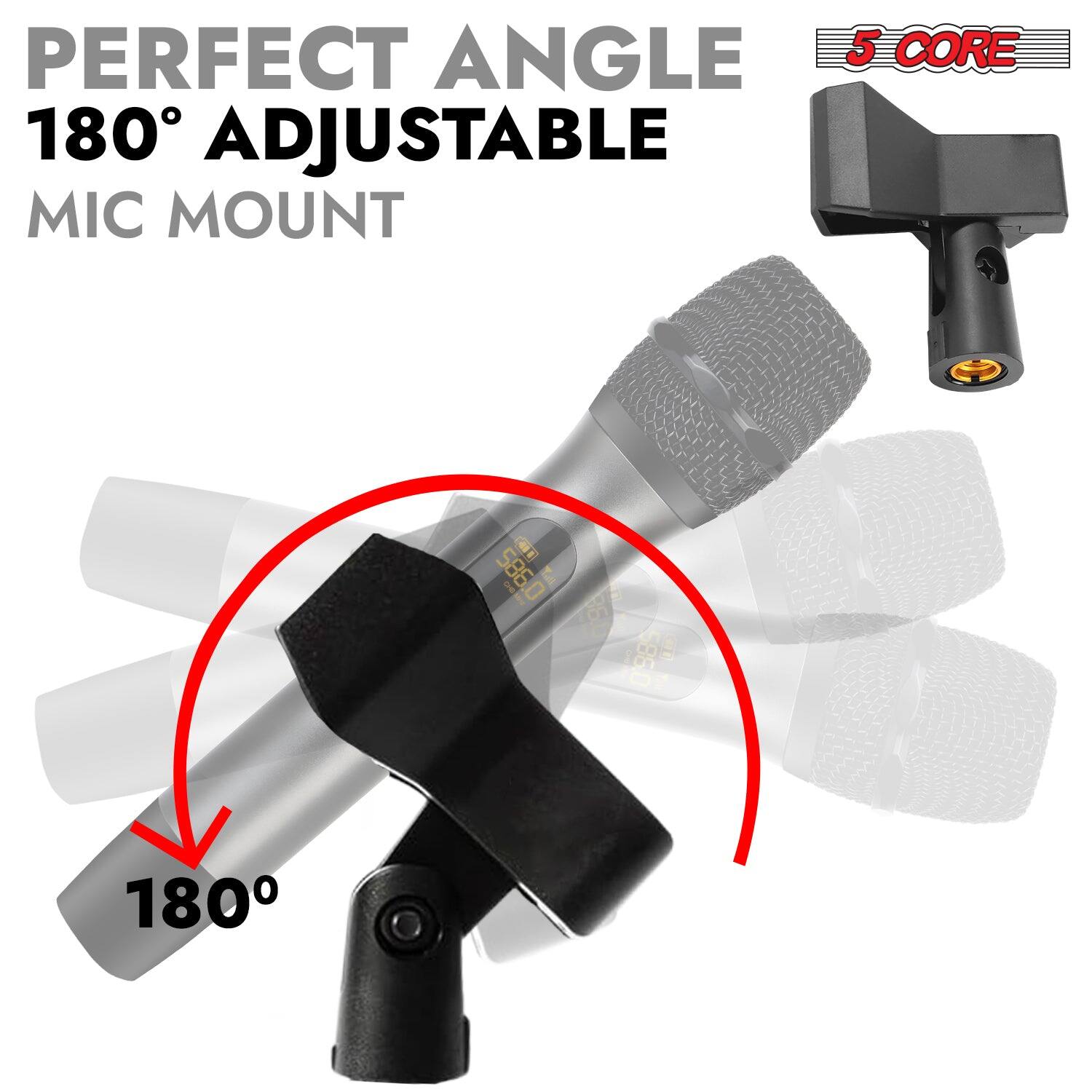 PERFECT ANGLE 180° ADJUSTABLE MIC MOUNT 5 CORE S B 586.0 I i 1 0 5 198 0389 180