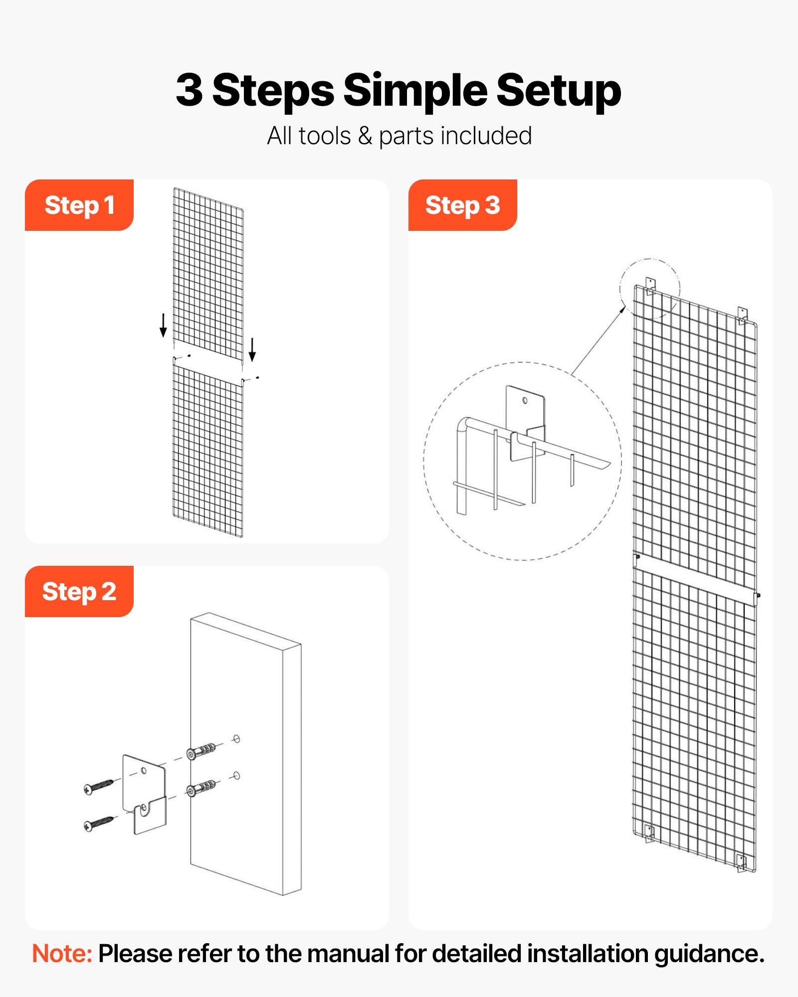 3 Steps Simple Setup  
All tools & parts included  

Step 1  
Step 2  
Step 3  

Note: Please refer to the manual for detailed installation guidance.