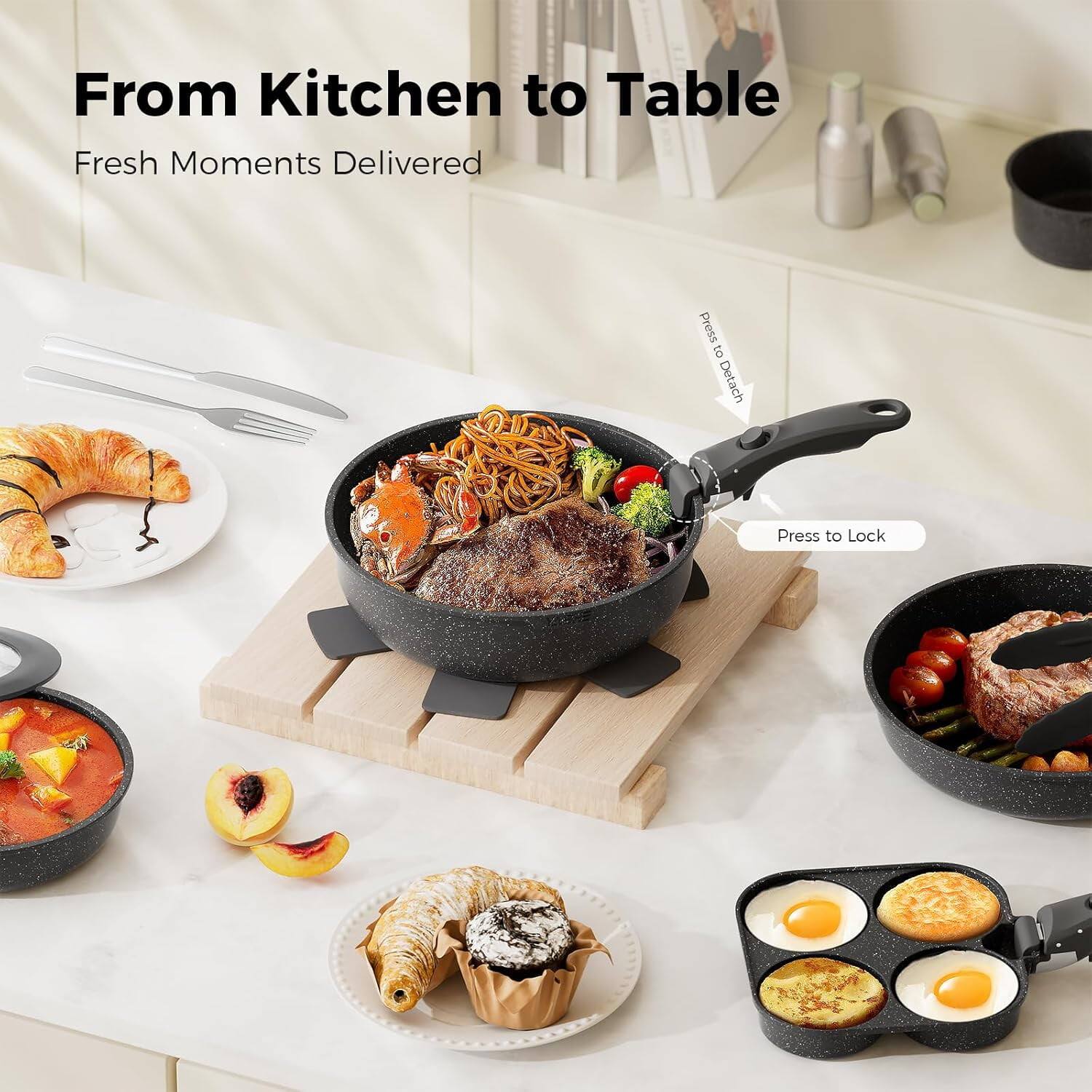 From Kitchen to Table  
Fresh Moments Delivered  

Press to Detach  
Press to Lock